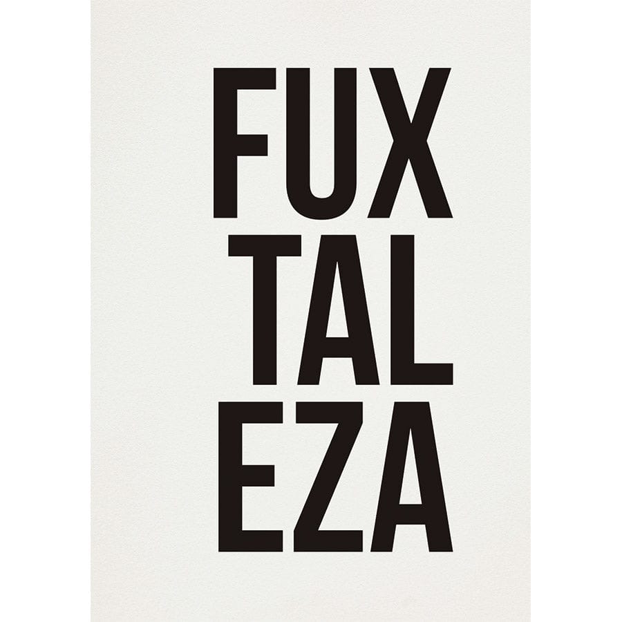 Pôster Decorativo FUXTALEZA