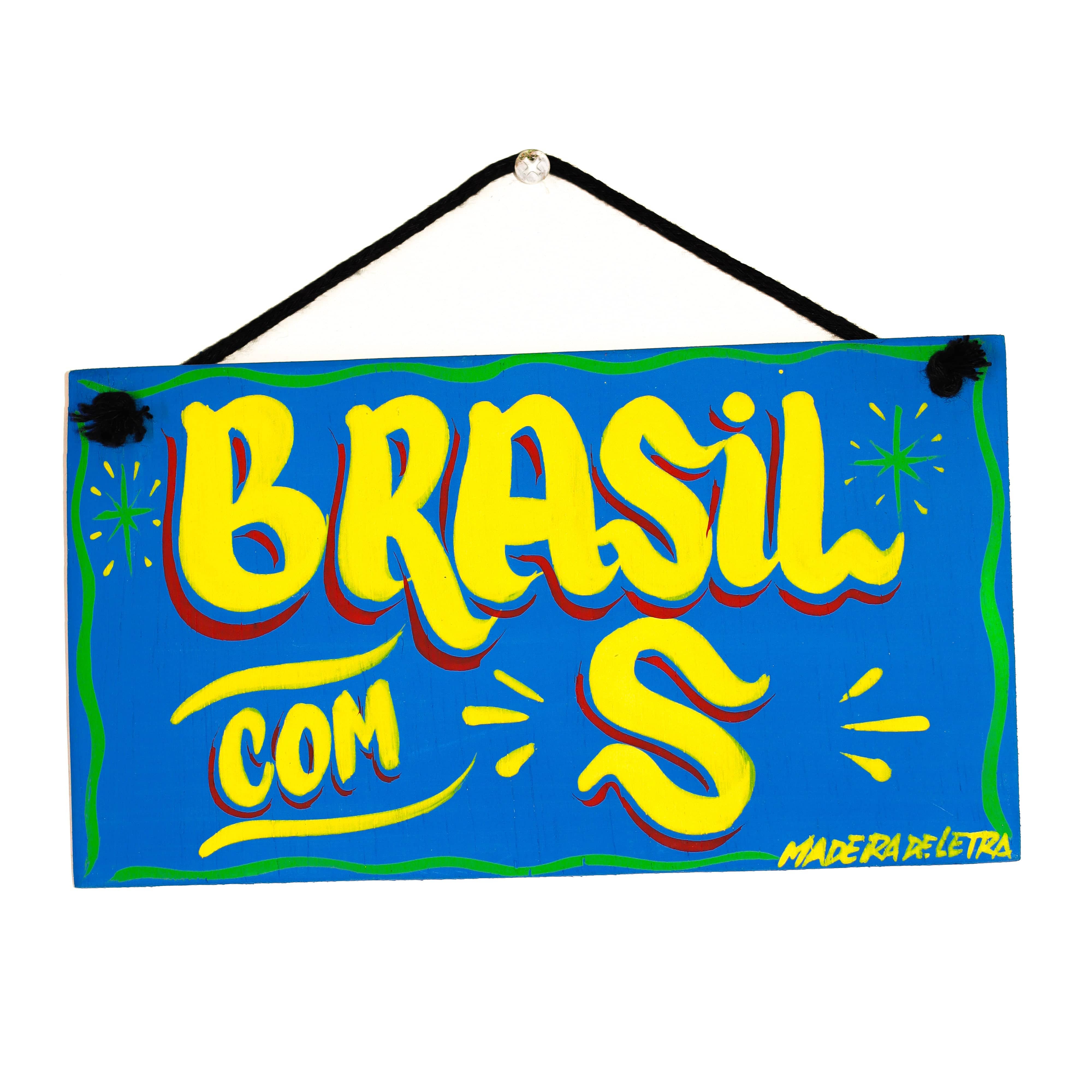 Placa Brasil com S em Madeira 20X11