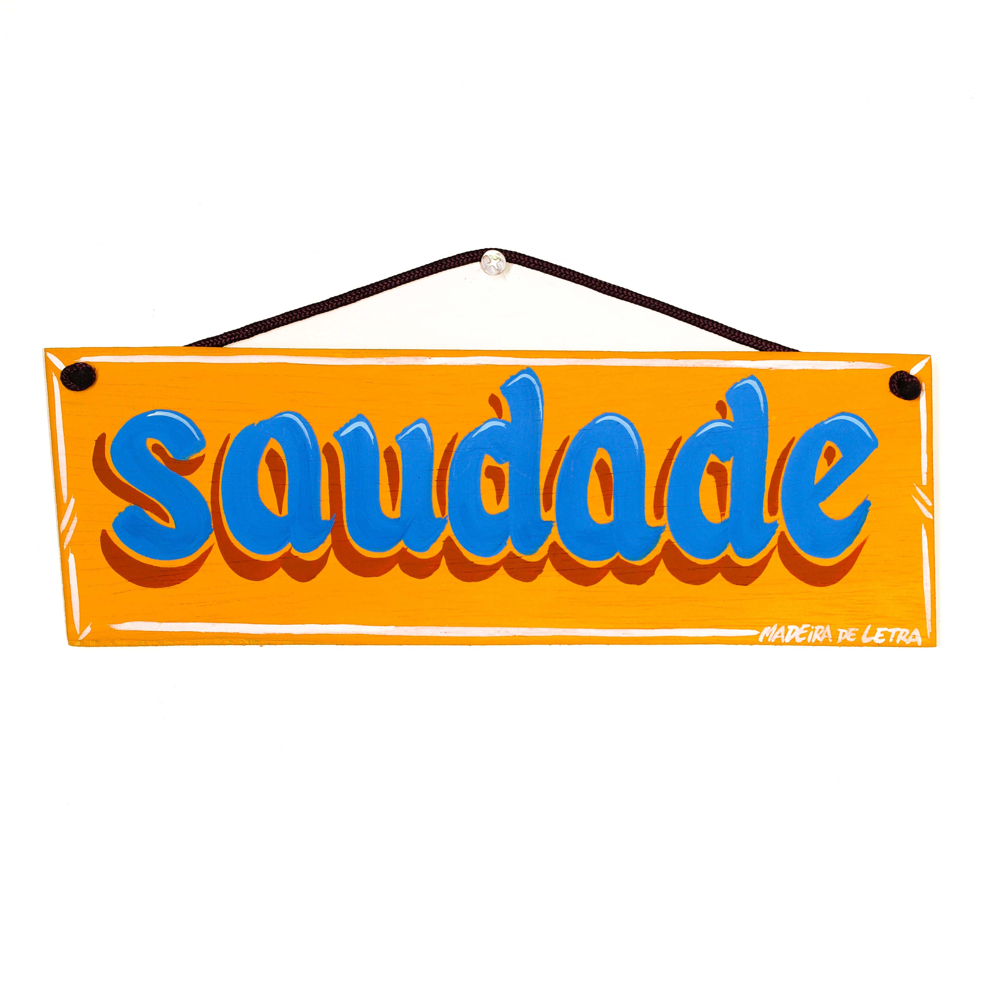 Placa Saudade em Madeira 27X09