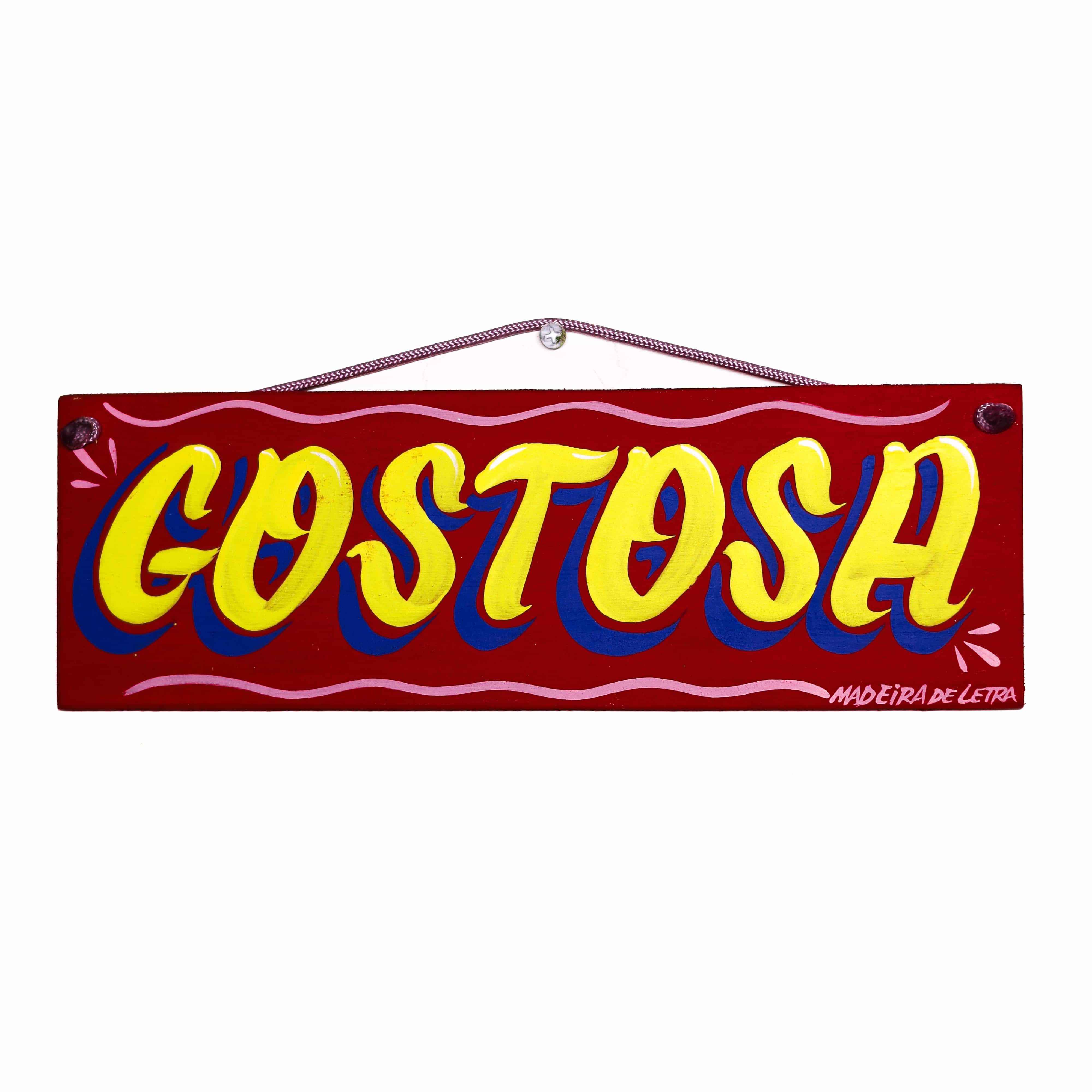Placa Gostosa em Madeira 27X09